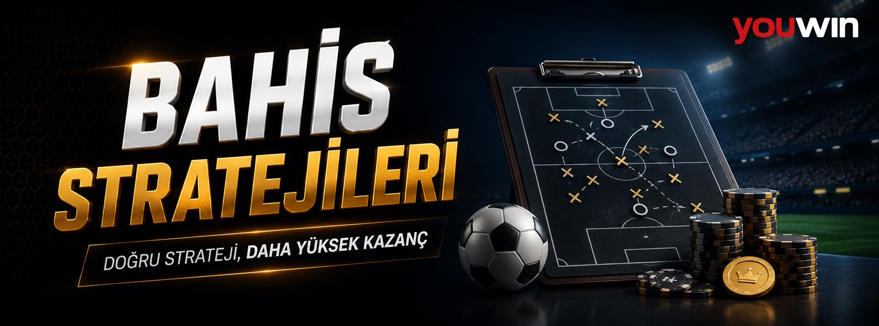 Canlı bahis yaparken hangi stratejiler daha avantajlıdır?
